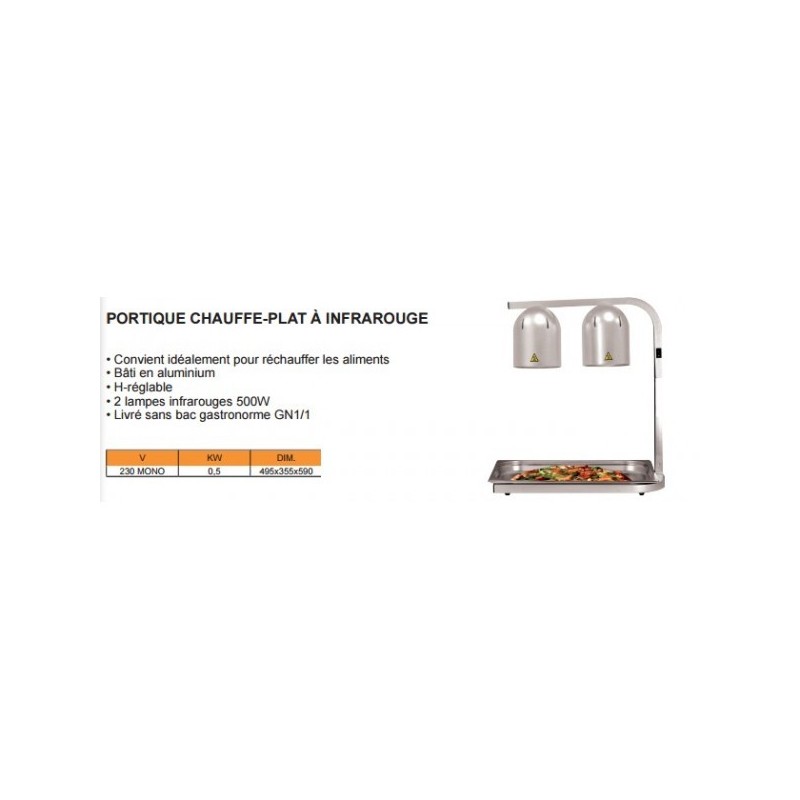 Portique chauffe plat à infrarouge