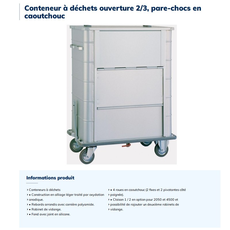 Conteneur à déchets ouverture 2/3